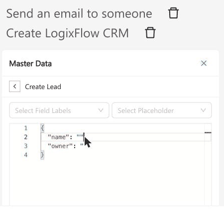 Field-mapping editor for Create LogixCRM Record showing the Select Field Labels and Select Placeholder dropdowns above the JSON editor